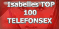 Isabelles Sextopliste Telefonsex 100